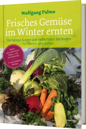 Löwenzahn Verlag Frisches Gemüse im Winter ernten (Duits) - Nieuw gelanceerd
