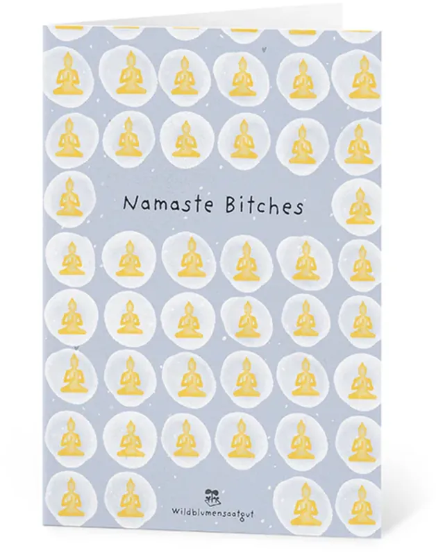 Wees er snel bij - Die Stadtgärtner Wenskaart met Bloemzaadjes - Namaste Bitches